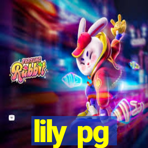 lily pg-bet